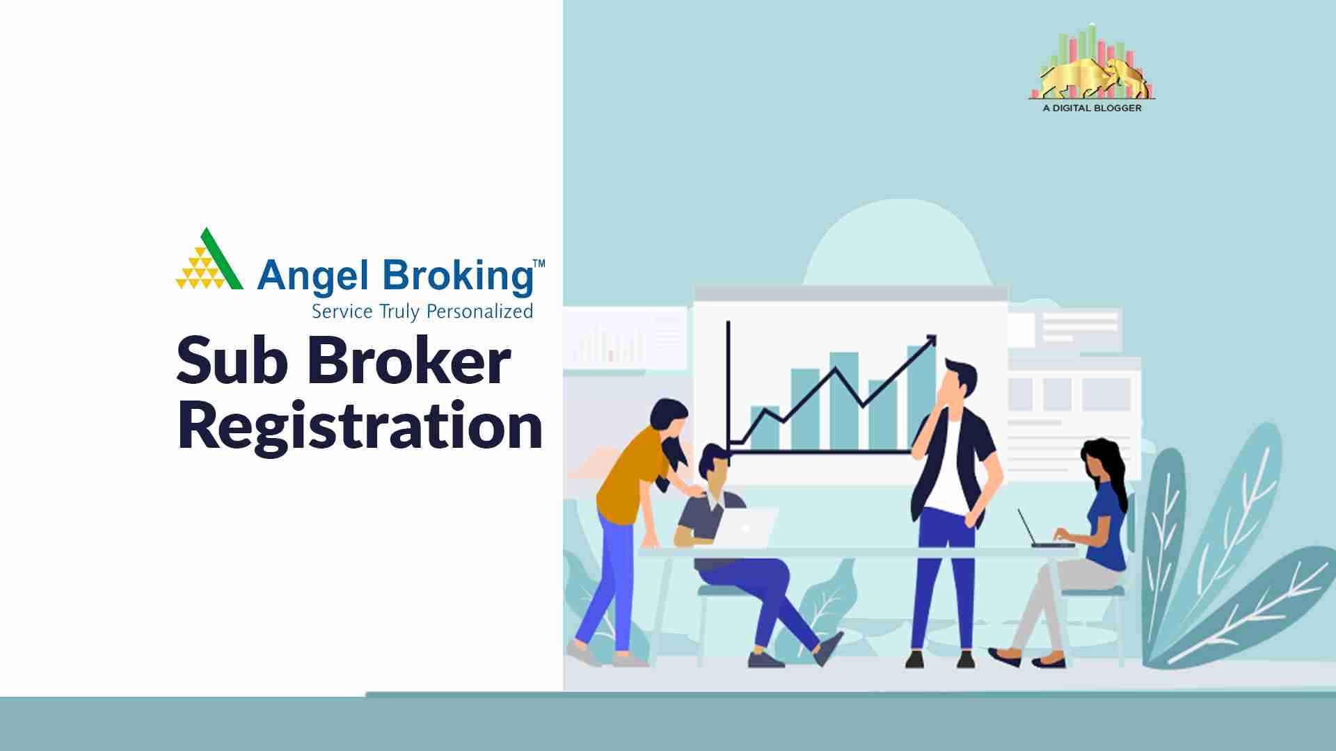 Angel Broking Sub Broker Registration | Procedure, Fees, Documents