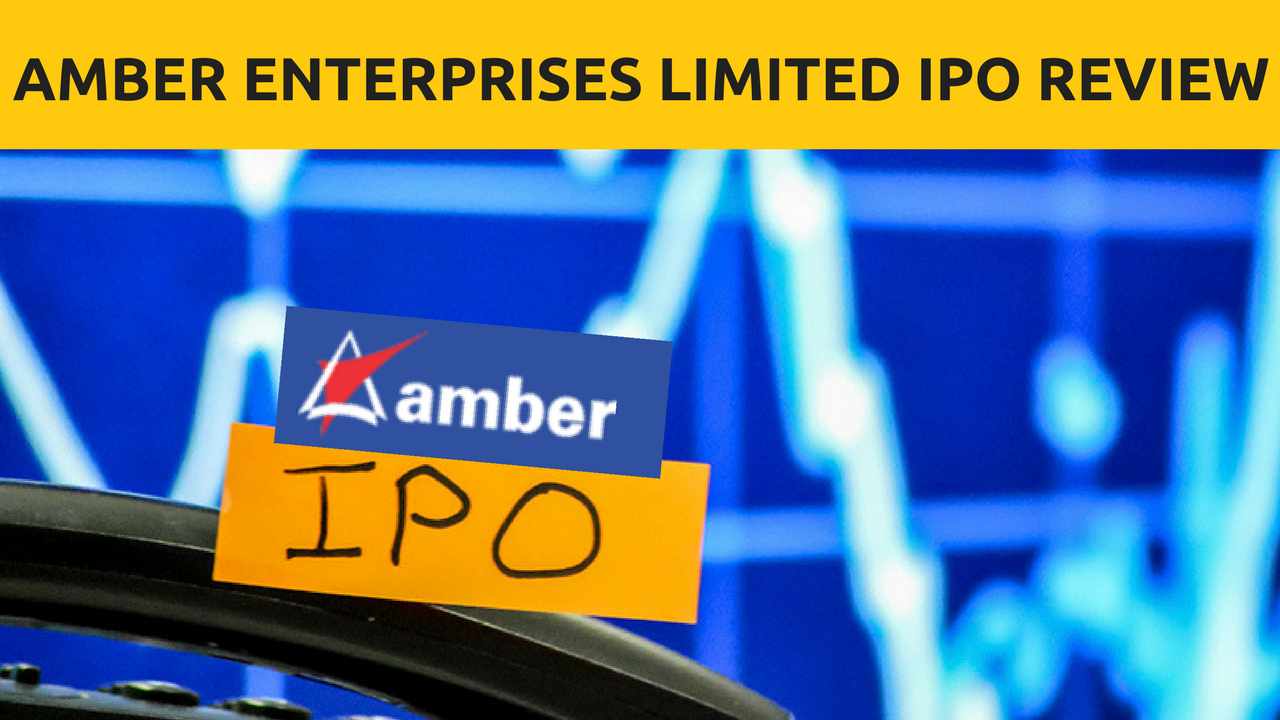 Amber Enterprises India IPO Review | IPO Dates, Events | Video Review