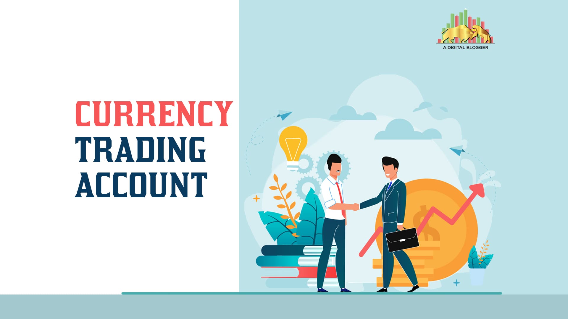 Currency Trading Accounts Currency Trading Account India Meaning Requirements Benefits