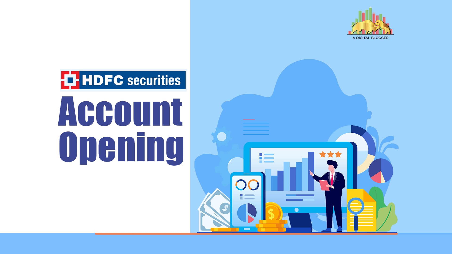 HDFC Securities Account Opening | Charges, Status, Process