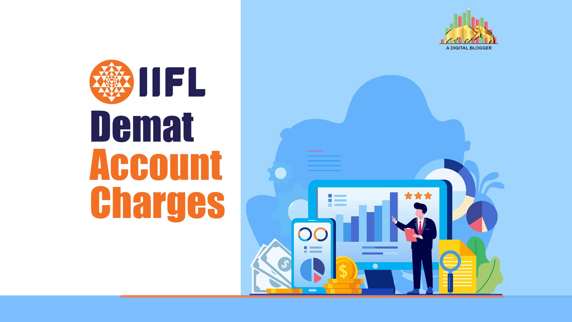 IIFL Demat Account Charges | Opening, Maintenance, Closing