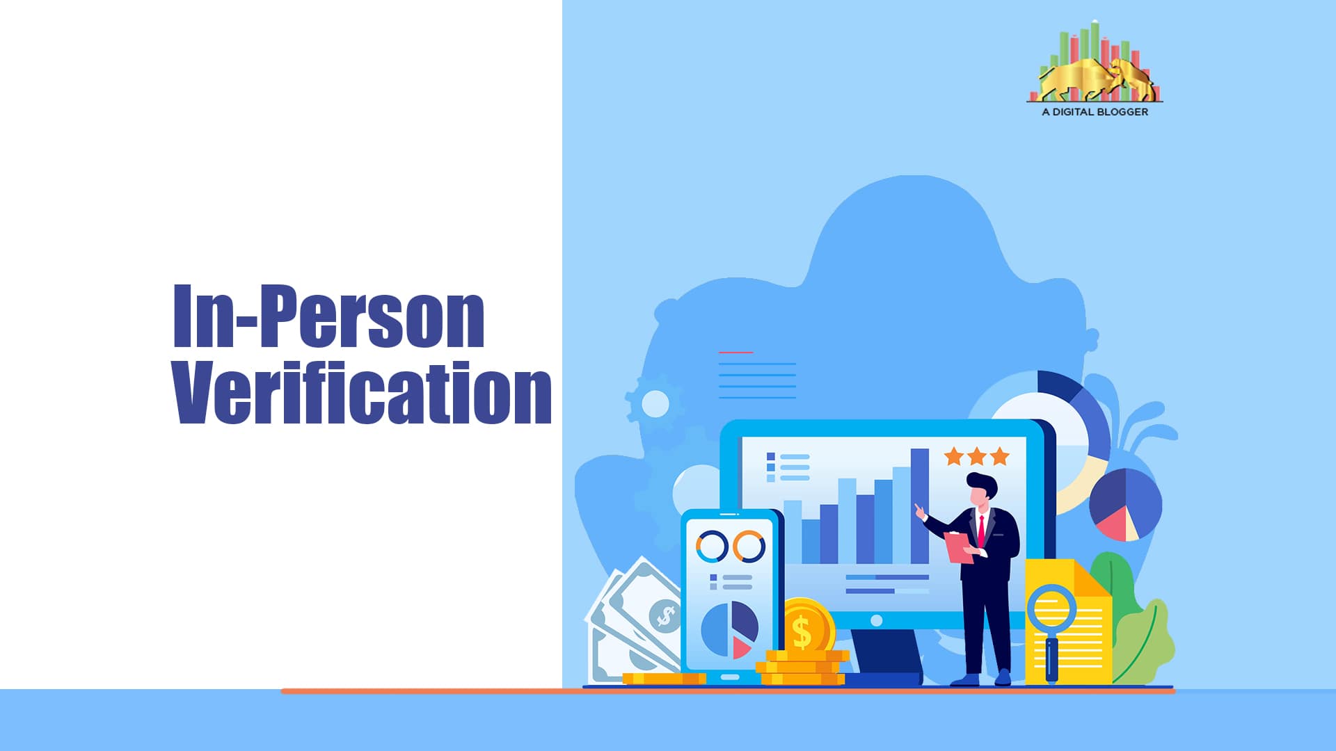 In-Person Verification | Meaning, Process, Various Broker, SEBI