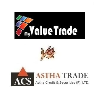 Astha Trade Vs My Value Trade | Brokerage, Margin, Demat, Trading