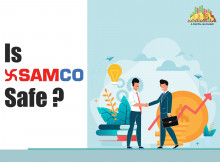 Know About Is Samco Safe