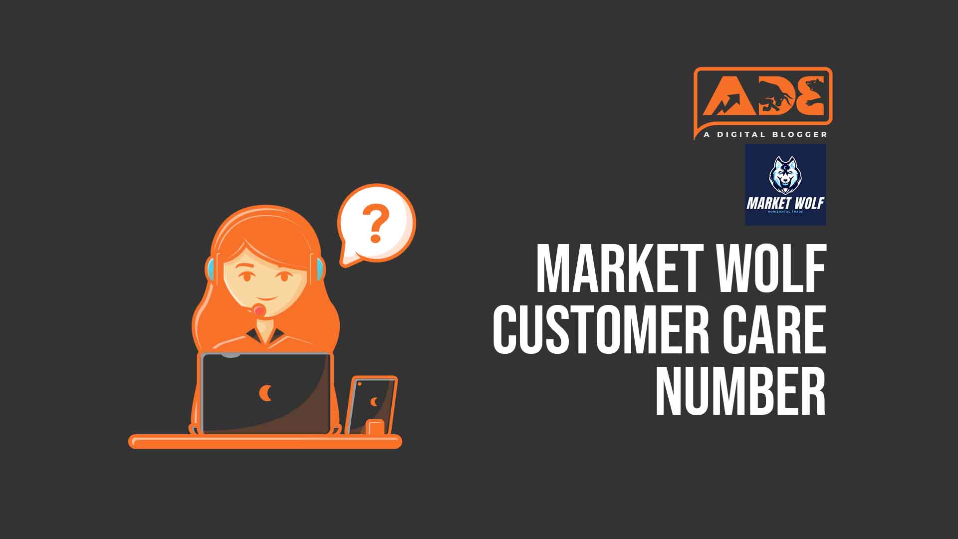 market-wolf-customer-care-number-is-there-any-channel-to-contact