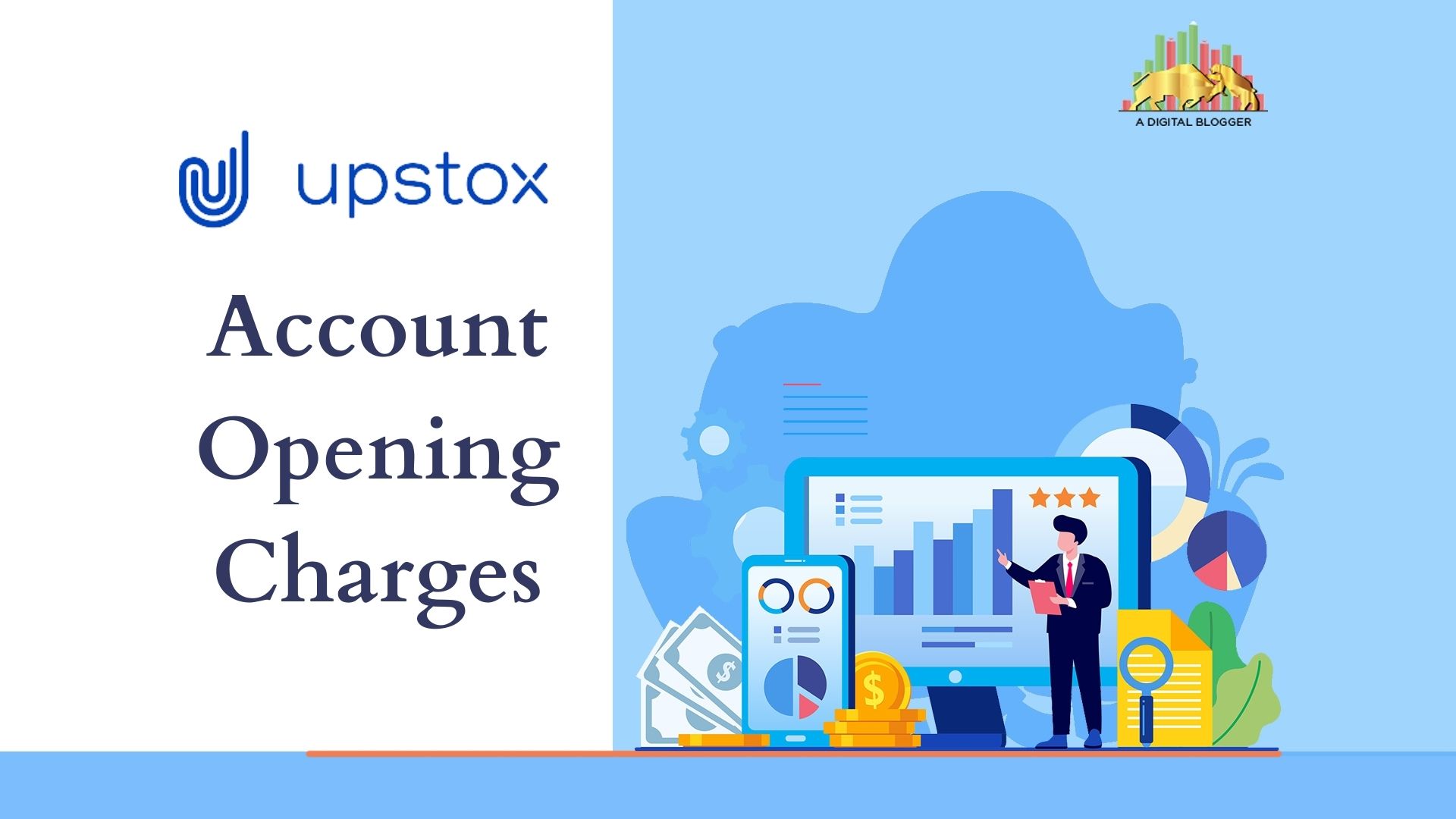 Upstox Account Opening Charges Latest Fees For 2021