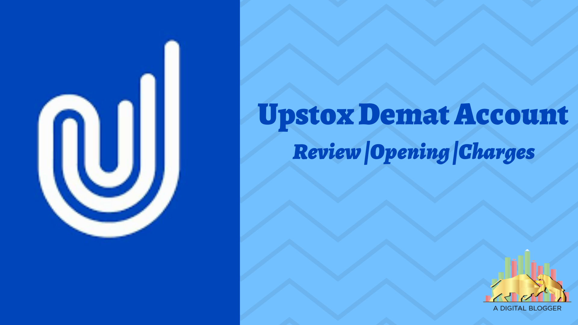 Upstox Demat & Trading Account