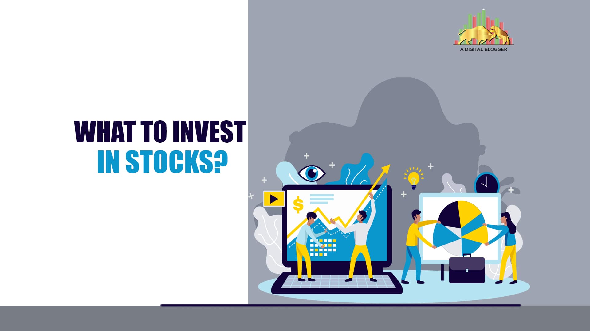 What To Invest In Stocks | Meaning, Online Shares in India