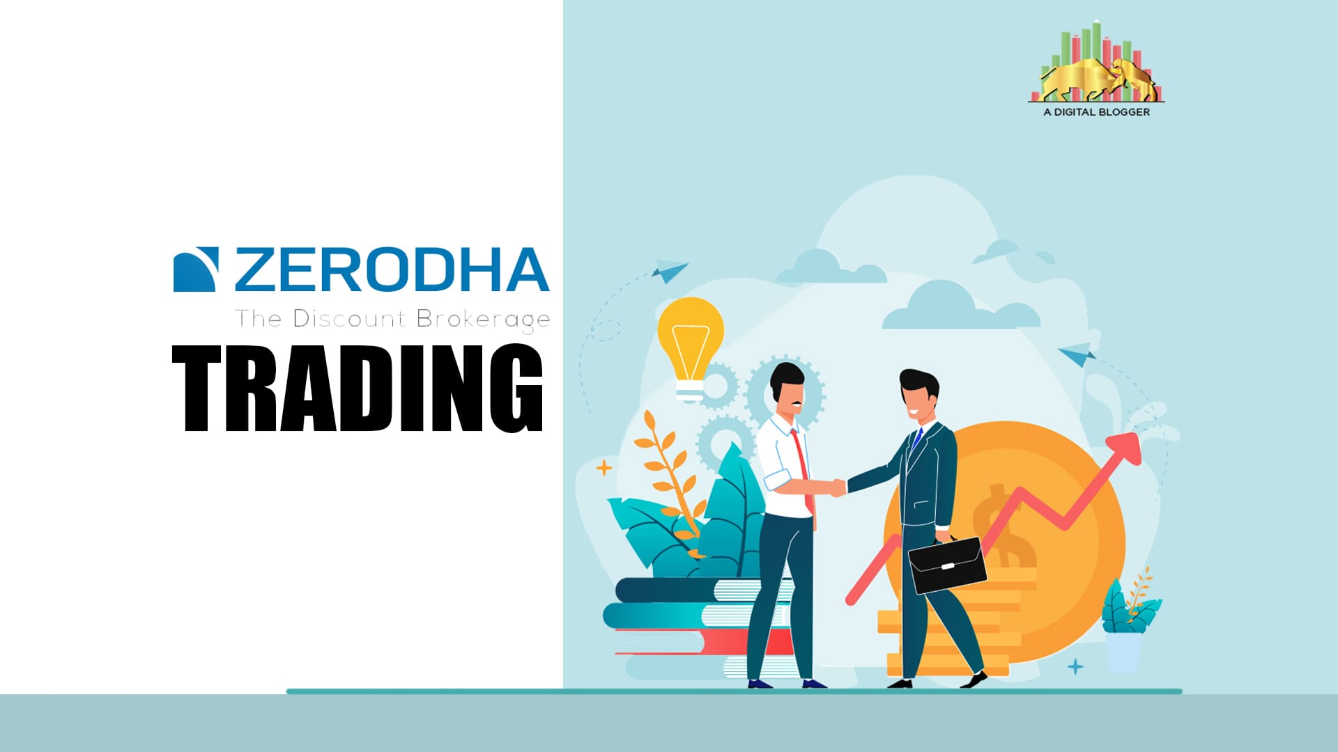 Zerodha Trading Account Opening, Rates, Strategies, Time